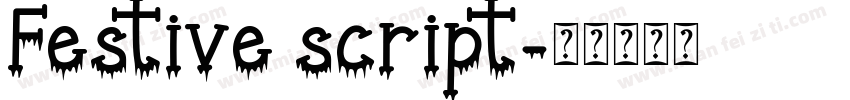 festive script字体转换